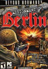Beyond Normandy: Assignment Berlin